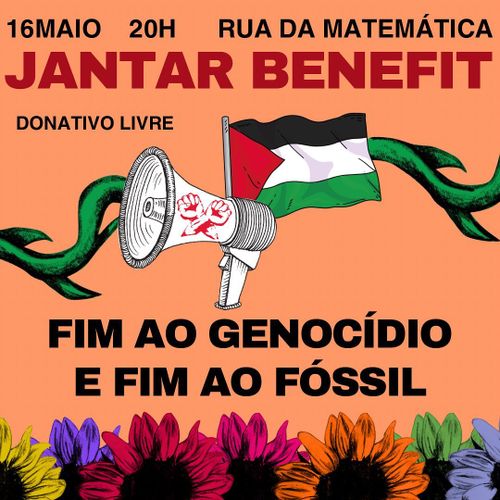 Jantar Benefit Fim ao Genocídio, Fim ao Fóssil em Coimbra
