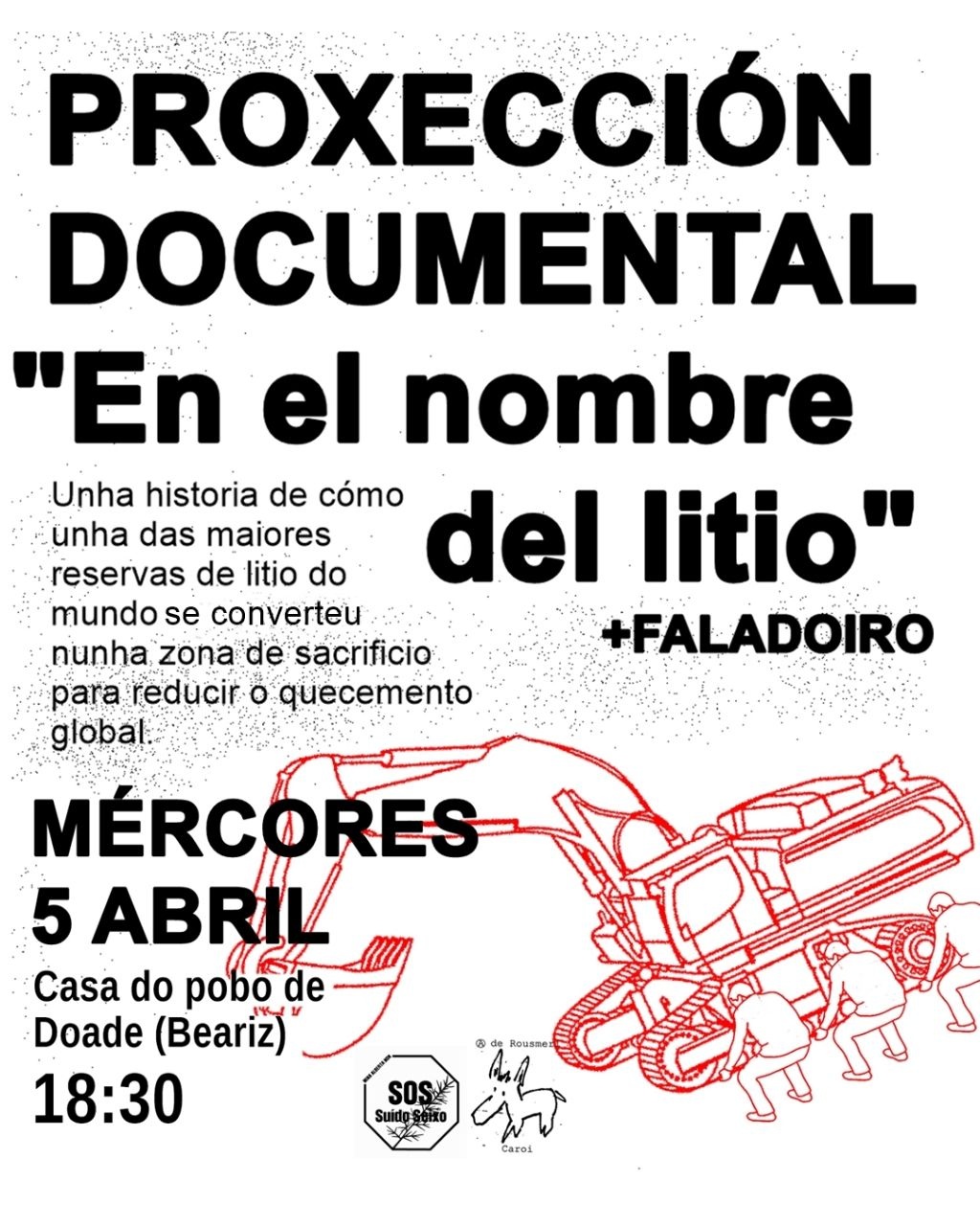 Proxécion documental "En el nombre del litio" + Faladoiro