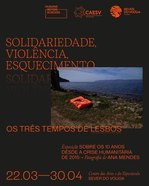 Exposição Solidariedade Violência, Esquecimento - Os Três Tempos de Lesboa