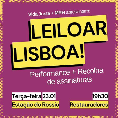 Leiloar Lisboa - Performance + Recolha de Assinaturas