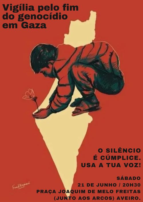 Vigília pelo Fim do Genocídio em Gaza - Aveiro