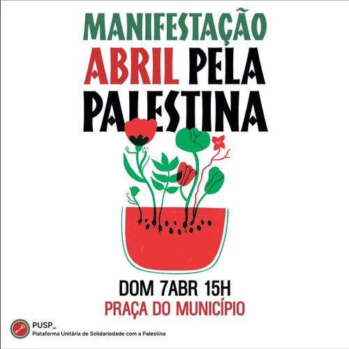 Manifestação Abril Pela Palestina