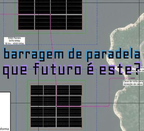 barragem de paradela que futuro é este?