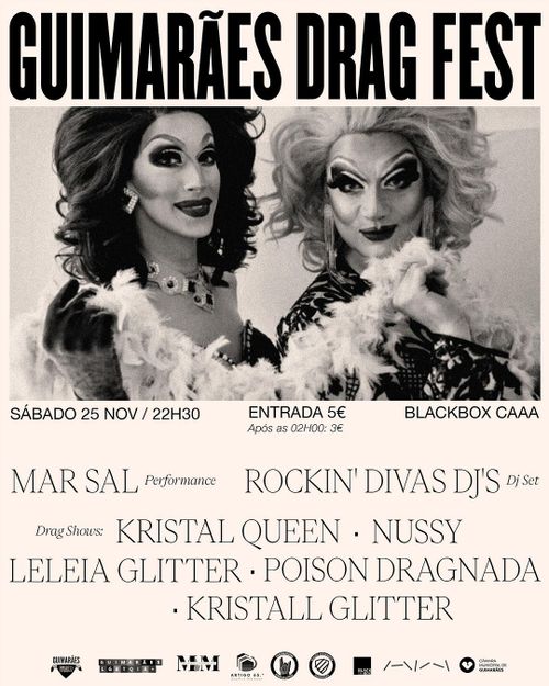 Guimarães Drag Fest / 25 NovGuimarãesembro