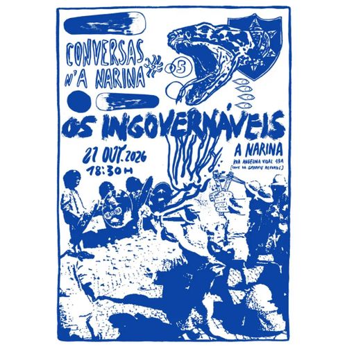 Conversas n'A Narina - Os Ingovernáveis