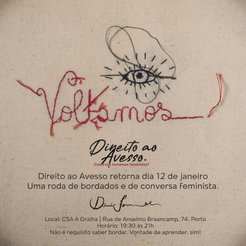 “Direito ao Avesso. Como nos tornamos feministas? Uma roda de bordados e conversa feminista”