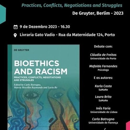 Apresentação e lançamento do livro "Bioethics and Racism - Practices, conflicts, negotiations and struggles"