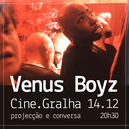 Cine.Gralha | Venus Boyz