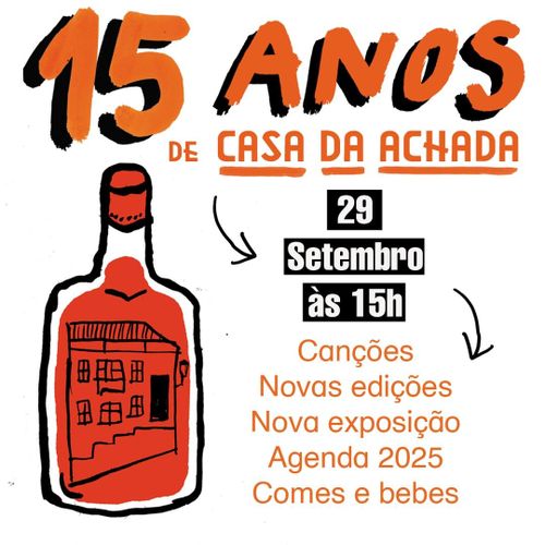 15 Anos da Casa da Achada