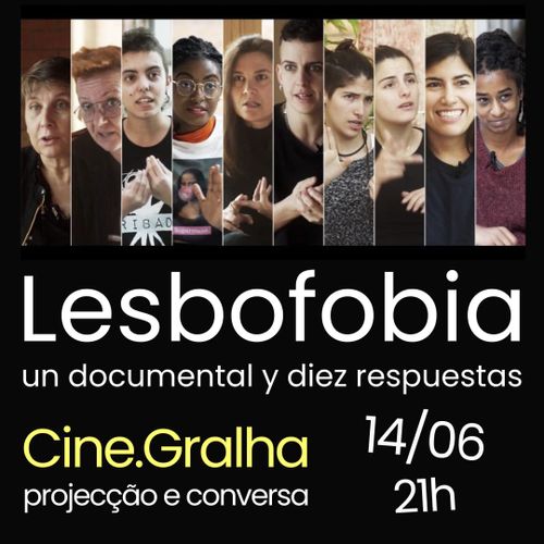 Cine.Gralha | “Lesbofobia, un documental y diez respuestas”