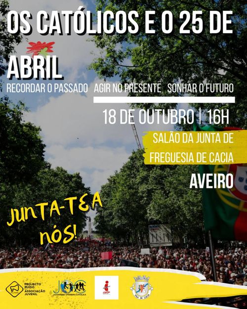 Os Católicos e o 25 de Abril