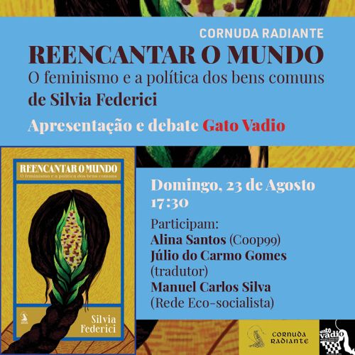 Lançamento do livro REENCANTAR O MUNDO, de Silvia Federici