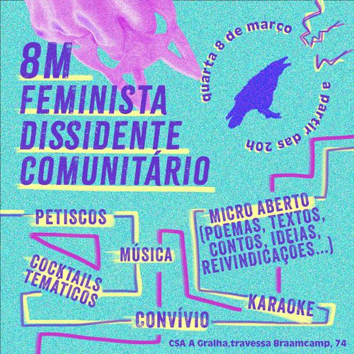 8M Feminista, Dissidente e Comunitário no CSA A Gralha!