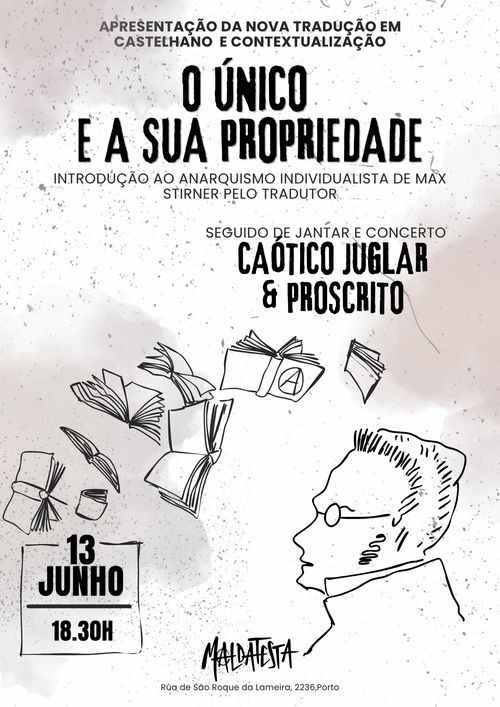 O Único e a sua propriedade - Apresentacão da nova traduçao ao castelhano