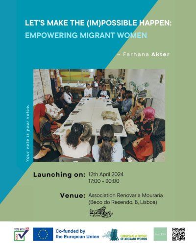 Lançamento da campanha da Farhana Akter "Let's make the (im)possible happen: Empowering Migrant Women"