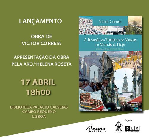 Lançamento do livro : "A INVASÃO DO TURISMO DE MASSAS NO MUNDO DE HOJE"