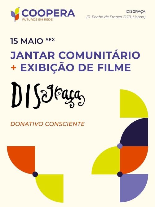 Festival Coopera - Futuros em rede - Jantar e filme na Disgraça