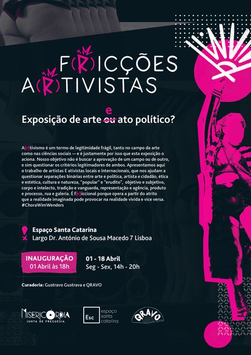 Qravo: F(R)ICÇŐES A(R)TIVISTAS: exposição artística & ato político