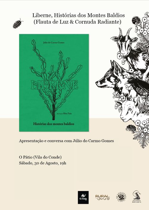 LIBERNE, histórias dos montes baldios (Flauta de Luz & Cornuda Radiante) Conversa com o autor