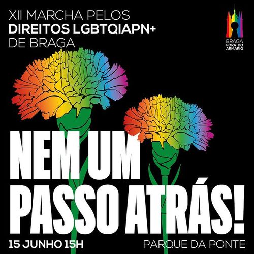 Nem um Passo Atrás! 12.ª marcha pelos direitos LGBTQIAPN+ de Braga