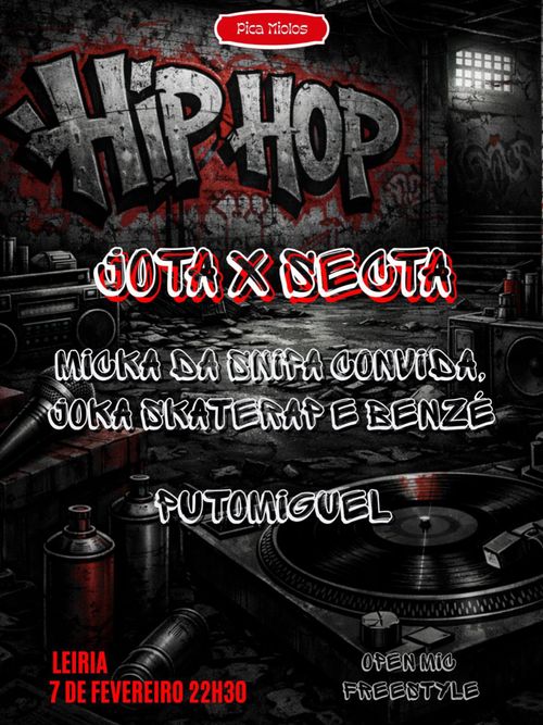 O movimento Hip-Hop Leiriense - Noite de Hip Hop