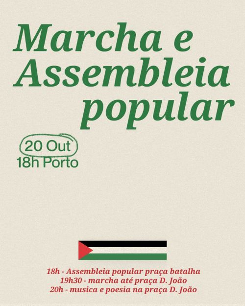 Marcha pela Palestina + Assembleia Popular [Porto]