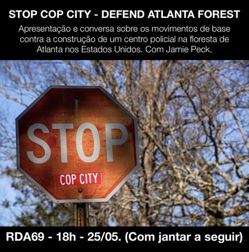  "Stop Cop City - Defend Atlanta Forest"