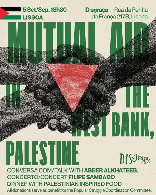  [conversation w/ Abeer Alkhateeb + dinner + concert: Filipe Sambado] Mutual Aid in the West Bank, Palestine 