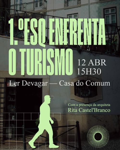 1.º Esq. Enfrenta o Turismo. - Com Rita Castel’ Branco.