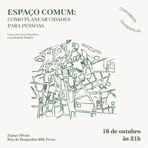 Espaço Comum: Como planear cidades para pessoas