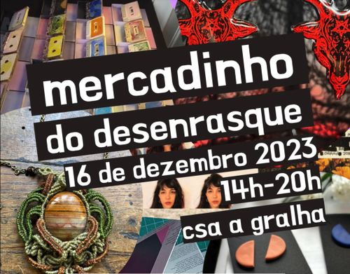 IV Mercadinho do desenrasque auto-gestão · faz-tu-mesme · apoio mútuo · solidariedade