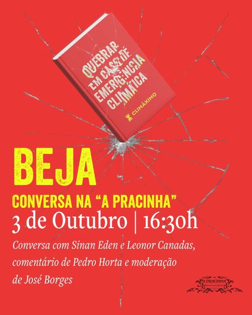 🔨Beja, vamos Quebrar em Caso de Emergência Climática!