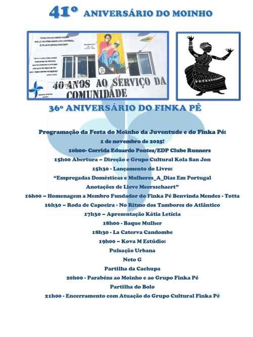 41.º Aniversário da Associação Cultural Moinho da Juventude e Aniversário do Grupo Cultural Finka Pé