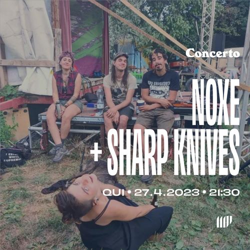 NOXe + Sharp Knives