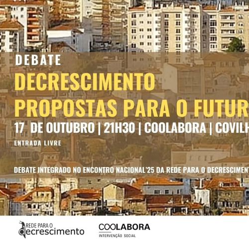Debate "Decrescimento Propostas para o Futuro
