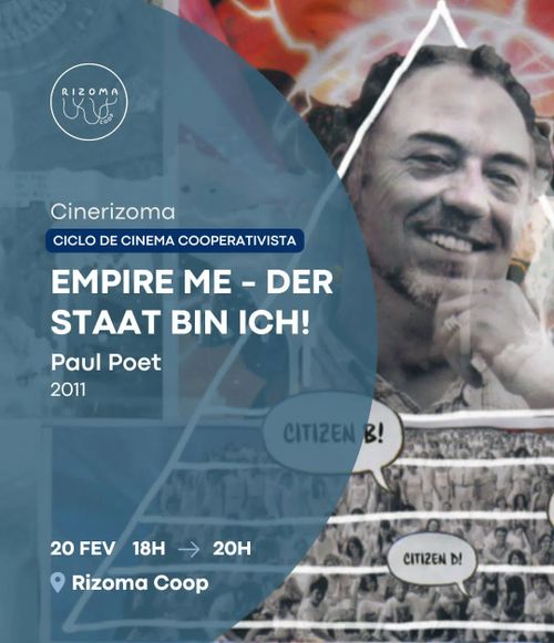 PT: Cinerizoma: Ciclo de cinema cooperativista
Empire Me - Der Staat bin ich!
Paul Poet
2011
Hora: 18H - 20 H
Local: Rizoma Coop
Imagem de fundo: Colagem mostrando o rosto de alguém no topo de uma pirâmide.
EN:
Cinerizoma: Rizoma Cooperative Film Series
Empire Me - Der Staat bin ich!
Paul Poet
2011
Time: 18H - 20 H
Space: Rizoma Coop
background image: Collage showing someones face on the top of a pyramid.