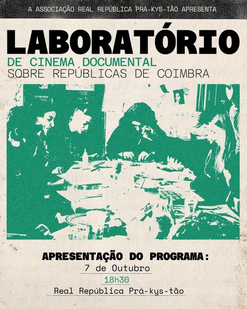 Laboratorio de Cinema Documental sobre as Repúblicas de Coimbra