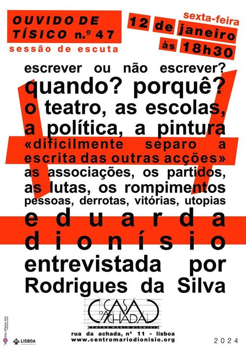 Entrevista a Eduarda Dionísio por Rodrigues da Silva - Ouvido de  Tísico nº47