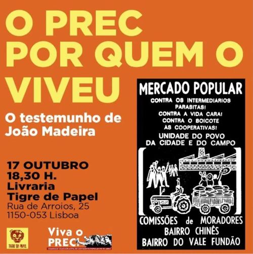 O PREC Por Quem O Viveu | Testemunho de João Madeira