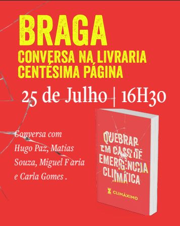  Quebrar em Caso de Emergência Climática -  Apresentação do livro 