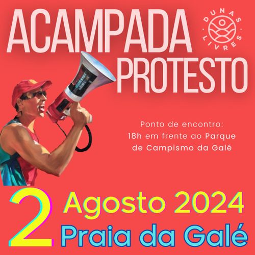 Acampada de Protesto na praia da Galé-Fontainhas contra o resort Costa TerraVi