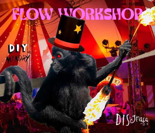 DIY Monday: Circus Flow Workshop