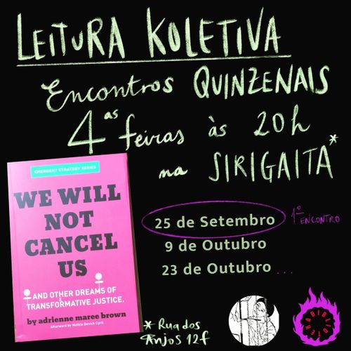 Leituras Koletivas - "We will not cancel us and other dreams of transformative justice"