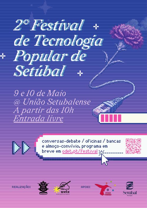 º Festival de Tecnologia Popular de Setúbal