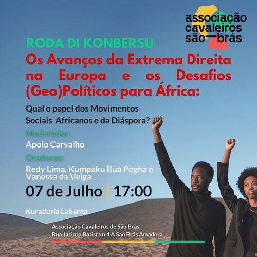 Os Avanços da Extrema Direita na Europa e os Desafios (Geo)políticos para África: Que papel dos dos Movimentos Sociais africanos e da diáspora?