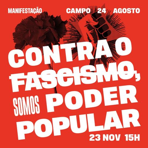 Manifestação: Contra o fascismo, Somos Mais!