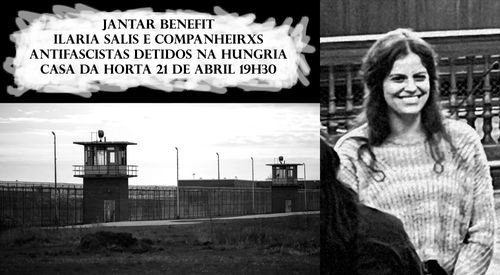 Jantar Benefit para Ilaria Salis e companheirxs antifascistas detidxs pelo estado húngaro