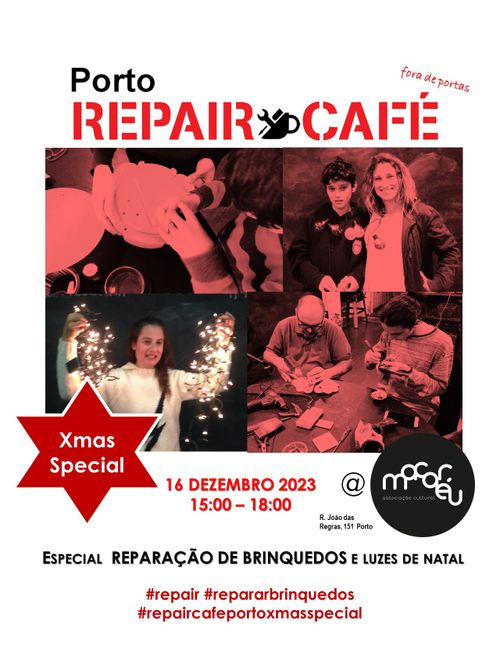 🎄Repair Café Porto: 16 DEZ : Especial Natal 🎁