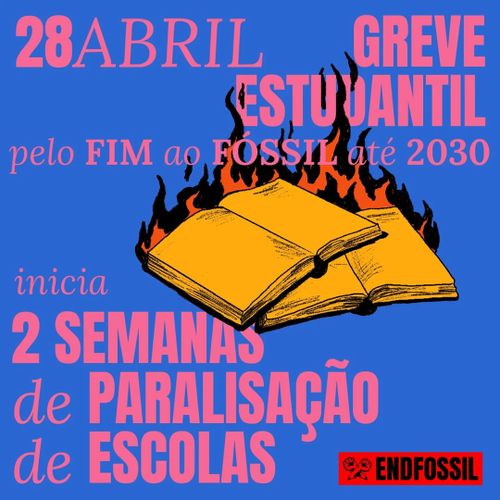 Greve Estudantil pela Fim ao Fóssil até 2030