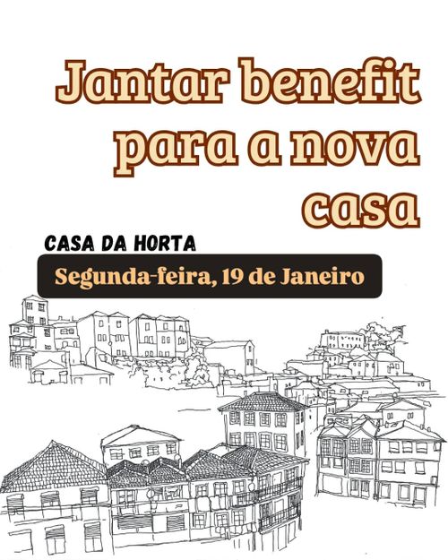 Jantar Benefit para a Casa Nova